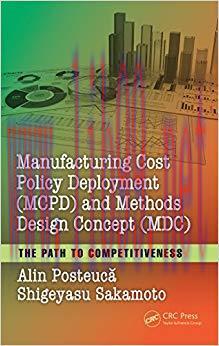 (PDF)Manufacturing Cost Policy Deployment (MCPD) and Methods Design Concept (MDC): The Path to ...