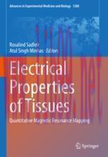 [PDF]Electrical Properties of Tissues: Quantitative Magnetic Resonance Mapping