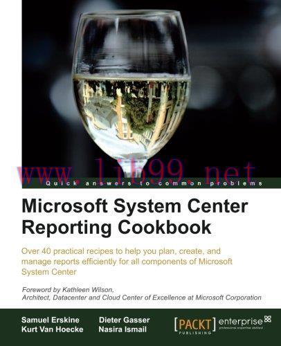 [FOX-Ebook]Microsoft System Center Reporting Cookbook
