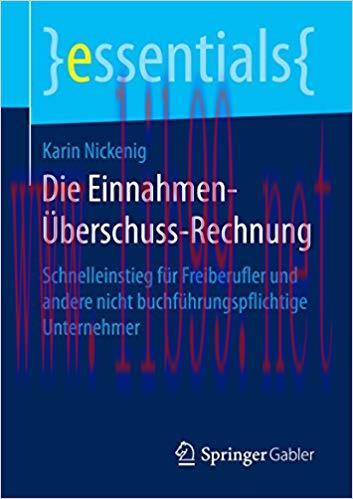 (PDF)Die Einnahmen-&Uuml;berschuss-Rechnung: Schnelleinstieg f&uuml;r Freiberufler und andere nicht buchf...
