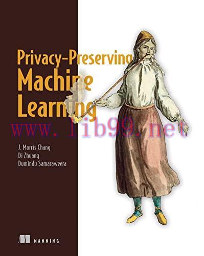 [FOX-Ebook]Privacy-Preserving Machine Learning