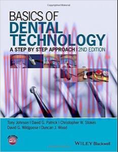 [AME]Basics of Dental Technology: A Step by Step Approach, 2nd Edition