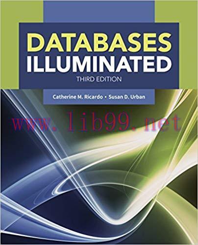 Databases Illuminated 3rd Edition,