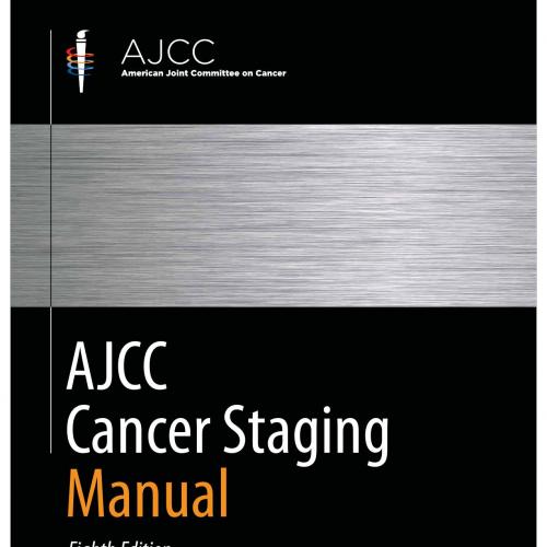 Ajcc Cancer Staging Manual