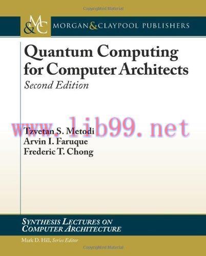 [FOX-Ebook]Quantum Computing for Computer Architects, 2nd Edition