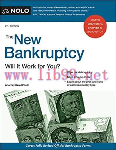 New Bankruptcy, The: Will It Work for You? 7th Edition,