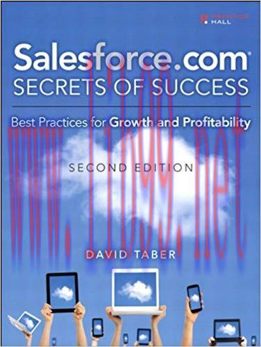 Salesforce.com Secrets of Success: Best Practices for Growth and Profitability 2nd Edition,