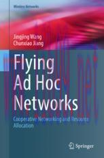 [PDF]Flying Ad Hoc Networks: Cooperative Networking and Resource Allocation
