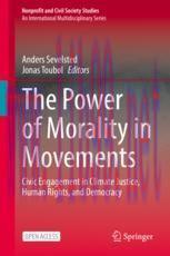 [PDF]The Power of Morality in Movements: Civic Engagement in Climate Justice, Human Rights, and...