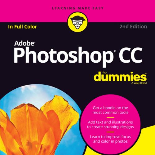 Adobe Photoshop CC For Dummies, 2nd Edition