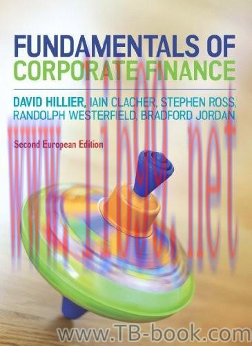 Fundamentals of Corporate Finance 2th Edition by David Hillier 课本