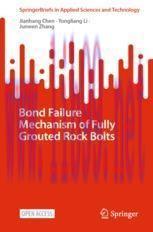 [PDF]Bond Failure Mechanism of Fully Grouted Rock Bolts