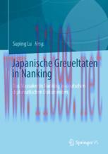 [PDF]Japanische Greueltaten in Nanking: Das Massaker in Nanking in deutschen diplomatischen Dok...