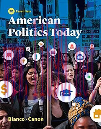 [PDF]American Politics Today 5th Edition - William T. Bianco