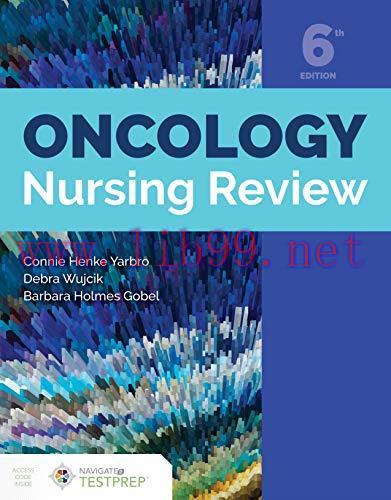[FOX-Ebook]Oncology Nursing Review, 6th Edition