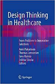 [AME]Design Thinking in Healthcare: From_ Problem to Innovative Solutions (EPUB)