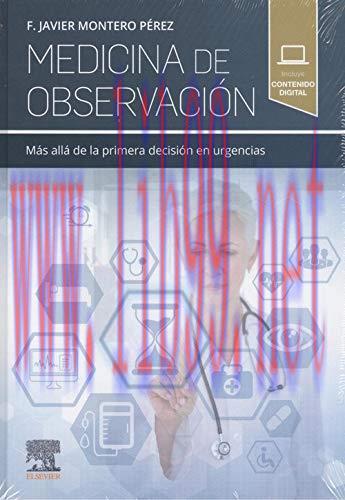[AME]Medicina de Observaci&oacute;n. M&aacute;s All&aacute; de la Primera Decisi&oacute;n en Urgencias (True PDF)