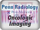 [AME]Penn Radiology Oncologic Imaging: Optimizing Patient Care 2016 (CME Videos)