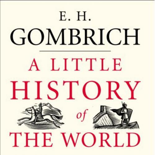 Little History of the World, A