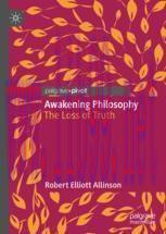 [PDF]Awakening Philosophy: The Loss of Truth