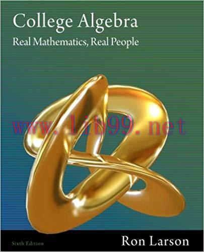 [PDF]College Algebra - Real Mathematics, Real People, 6th ed.(Mary Burke)