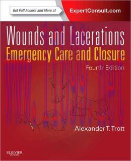 [AME]Wounds and Lacerations: Emergency Care and Closure, 4th Edition