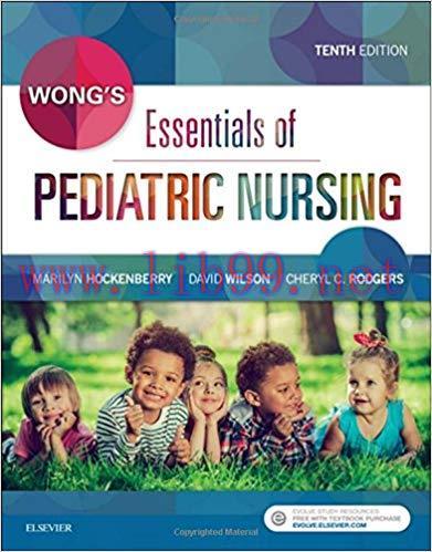 [PDF]Wong&rsquo;s Essentials of Pediatric Nursing 10th Edition + Study Guide