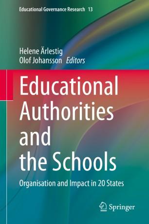Educational Authorities and the Schools