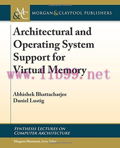 [FOX-Ebook]Architectural and Operating System Support for Virtual Memory