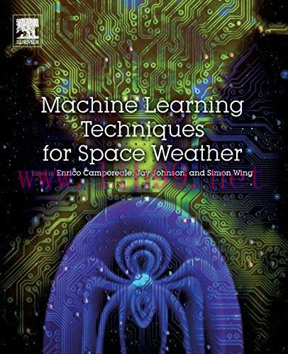 [FOX-Ebook]Machine Learning Techniques for Space Weather