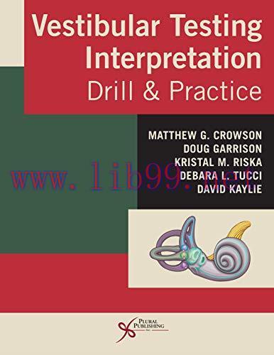 [AME]Vestibular Testing Interpretation: Drill and Practice (Original PDF)