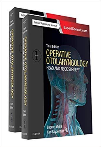Operative Otolaryngology Head and Neck Surgery, 2-Volume Set 3rd Edition