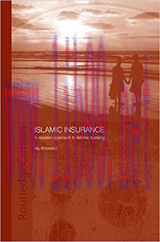 (PDF)Islamic Insurance: A Modern Approach to Islamic Banking (Routledge Islamic Studies Series)...
