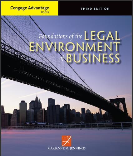(Test Bank)Foundations of the Legal Environment of Business 3rd Edition by Marianne M. Jennings...