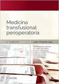 [AME]Medicina transfusional perioperatoria, 2nd Edition (Original PDF)