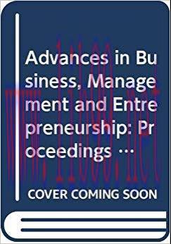 (PDF)Advances in Business, Management and Entrepreneurship: Proceedings of the 3rd Global Confe...