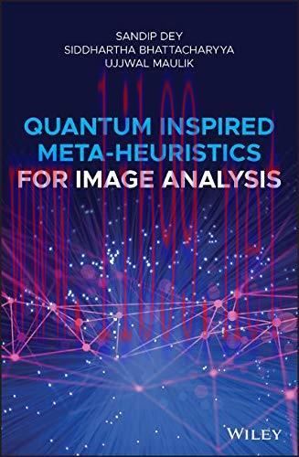 [FOX-Ebook]Quantum Inspired Meta-heuristics for Image Analysis