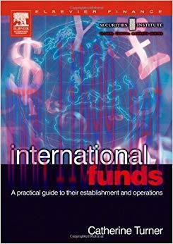 (PDF)International Funds: A Practical Guide (Securities Institute Global Capital Markets) 1st E...