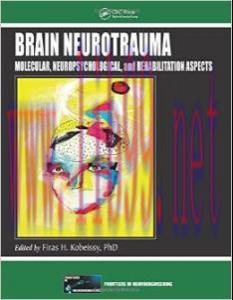 [AME]Brain Neurotrauma: Molecular, Neuropsychological, and Rehabilitation Aspects
