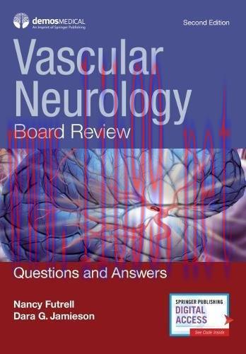 [AME]Vascular Neurology Board Review: Questions and Answers, 2nd Edition (EPUB)
