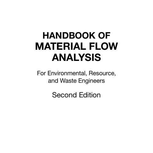 Handbook of Material Flow Analysis