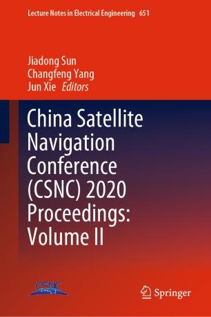 China Satellite Navigation Conference (CSNC) 2020 Proceedings Volume II