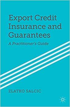 (PDF)Export Credit Insurance and Guarantees A Practitioner&rsquo;s Guide 2014 Edition