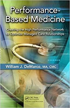 (PDF)Performance-Based Medicine Creating the High Performance Network to Optimize Managed Care ...