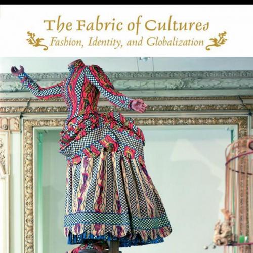 Fabric of Cultures Fashion, Identity, and Globalization 1st - Eugenia Paulicelli, The - Eugenia...