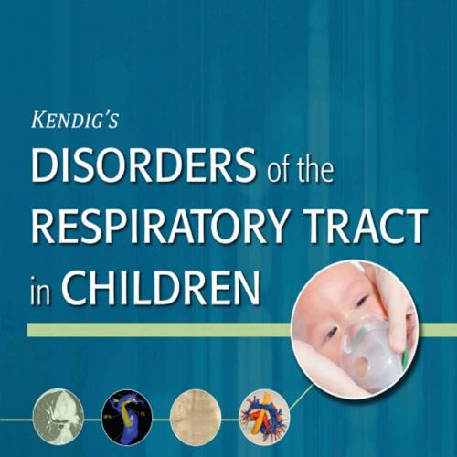 9;s Disorders of the Respiratory Tract in Children 9th Edition - Robert W. Wilmott & Andrew Bus...