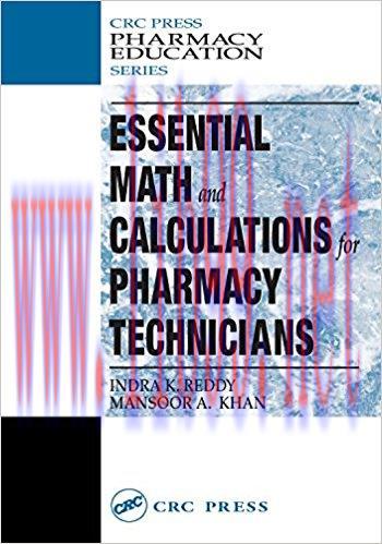 [AME]Essential Math and Calculations for Pharmacy Technicians (Pharmacy Education Series) (EPUB...