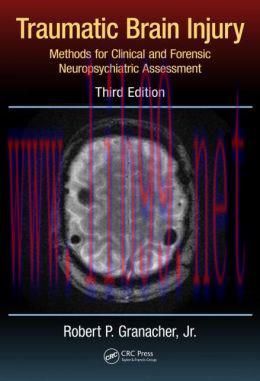 [AME]Traumatic Brain Injury: Methods for Clinical and Forensic Neuropsychiatric Assessment, Thi...