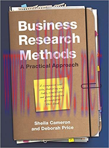 Business Research Methods: A Practical Approach 1st Edition by Sheila Cameron 课本