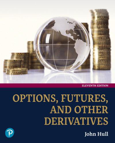 Options, Futures, and Other Derivatives 11th Edition